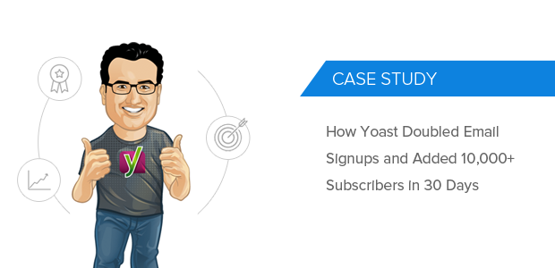 Yoast OptinMonster Case Study