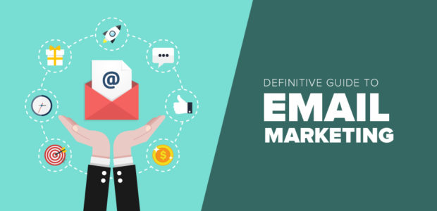 Definitive Guide to Email Marketing