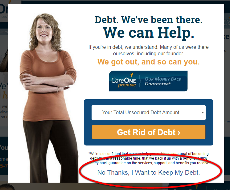 No Thanks, I'd like to keep my debt forces the reader to make an uncomfortable choice.