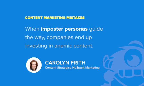 carolyn frith content marketing mistakes