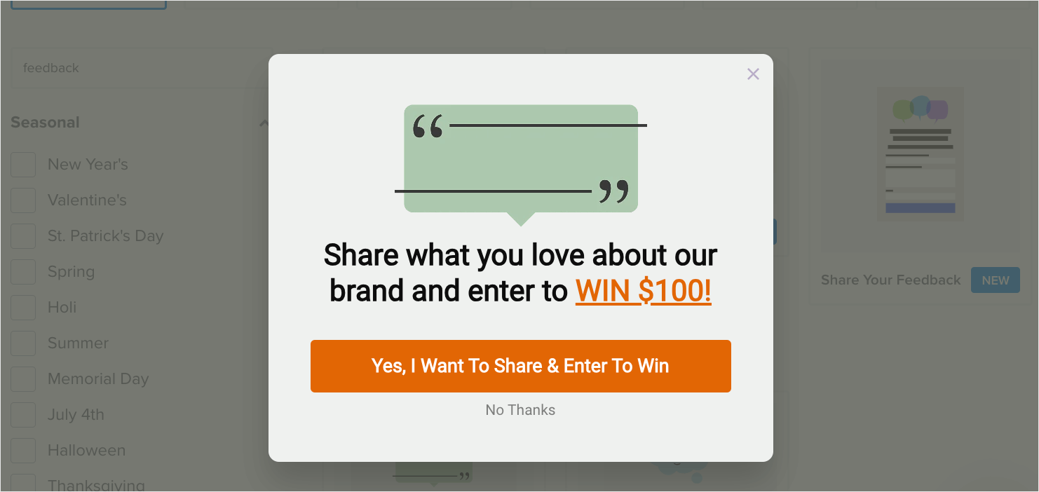 OptinMonster popup that says "Share what you love about our brand and enter to WIN 0!. A call-to-action button says "Yes, I Want to Share & Enter to Win," while gray text below says "No, Thanks"