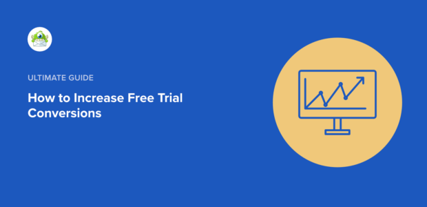 tips to increase free trial conversion