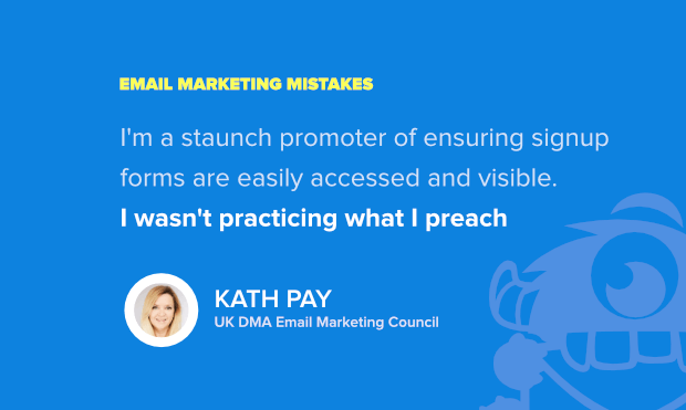 top email marketing mistakes - kath pay's insight