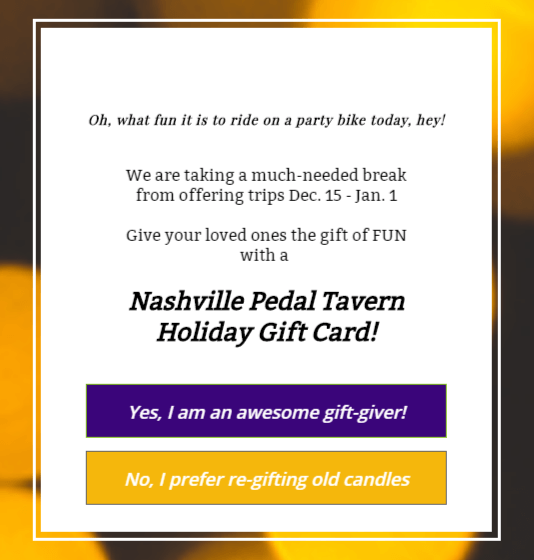 Nashville Pedal Wagon Nashville Pedal Wagon Increased Revenue Selling Gift Certificates with a Yes No Optin