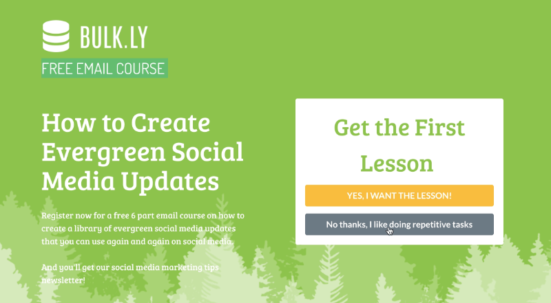 Bulkly offered a six week course using a welcome mat popup that also pushed visitors towards a free trial.