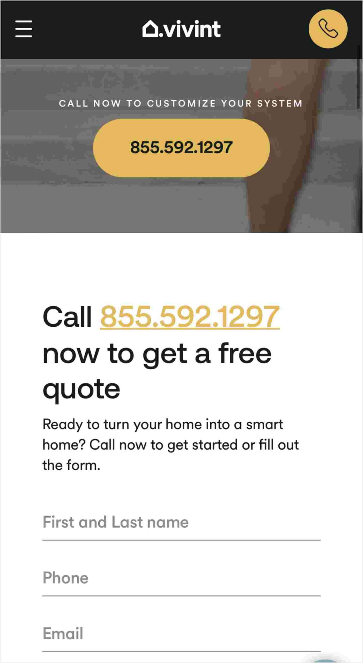 Further down the Vivint mobile landing page, the same header remains at the top of the page. There’s a call-to-action section with a large phone number button for contacting customer service to customize a smart home system. The page features bold text stating 'Call now to get a free quote' followed by a prompt encouraging homeowners to call or fill out a form. A simple form layout below asks for the user's first and last name, phone number, and email address, with each field neatly outlined, ready for the user to input their information.