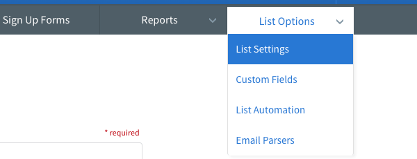 Hover over the List Options tab and click List Settings
