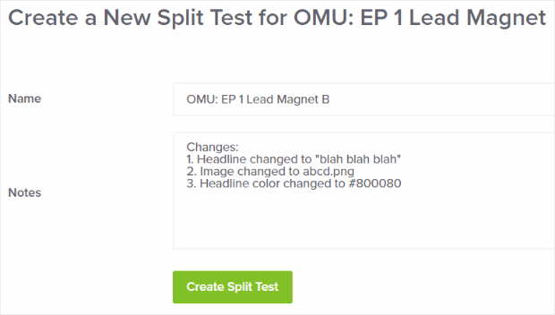 add notes to your split-tested campaign