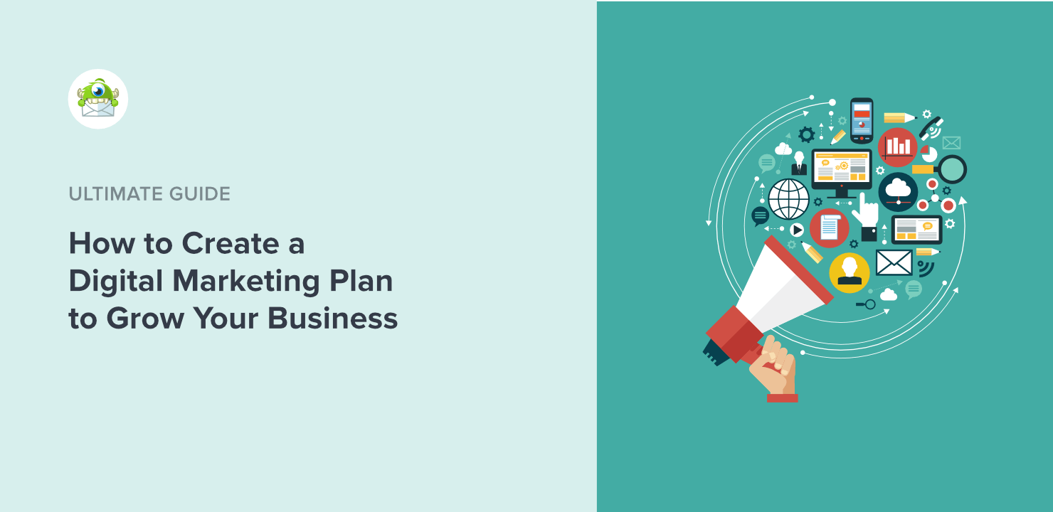 How to Create a Digital Marketing Plan to Grow Your Business