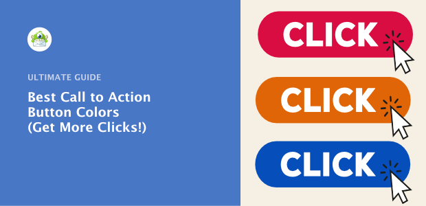 Best Call to Action Button Colors (Get More Clicks!)
