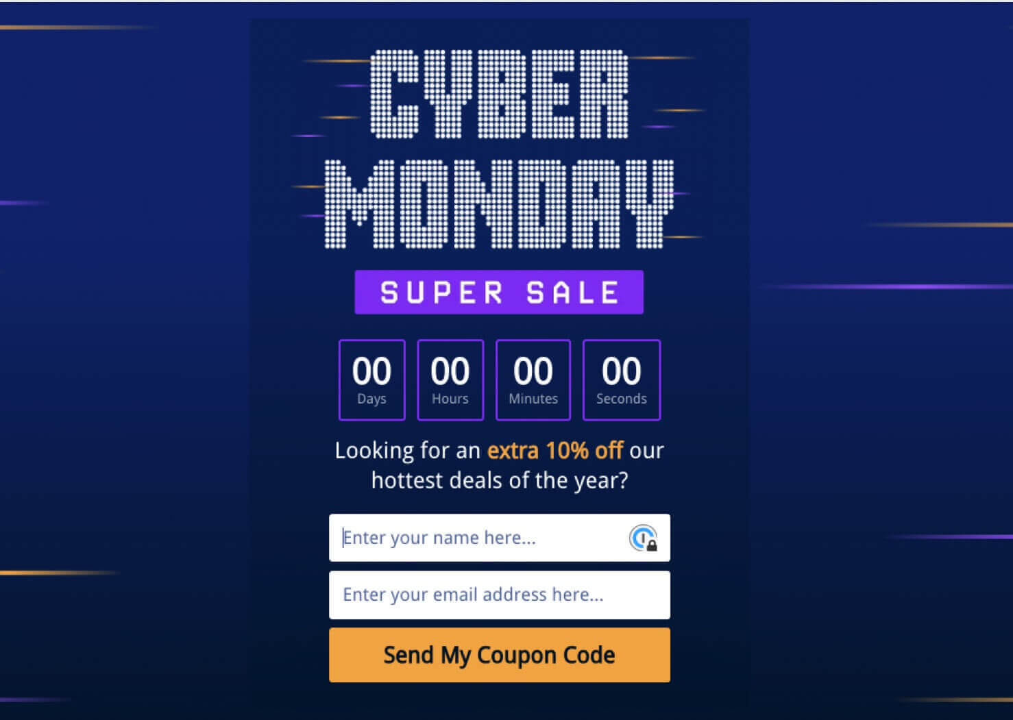OptinMonster popup template that says "Cyber Monday Super Sale" followed by a countdown timer. "Looking for an extra 10% off our hottest deals of the year?" Call-to-action button says "Yes, I Want to Save!"