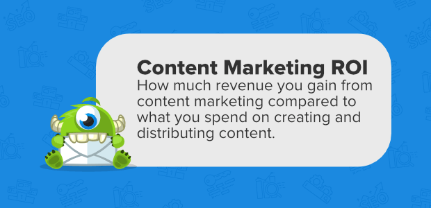 content marketing roi defined