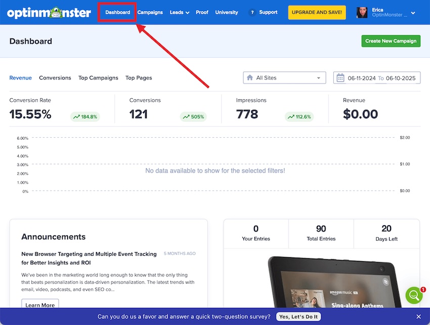 Navigate to the Account Dashboard in OptinMonster to view overall campaign performance data.