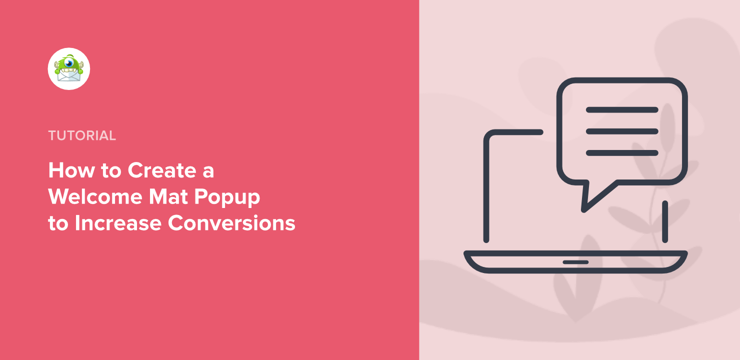 How to Create a Welcome Mat Popup to Increase Conversions