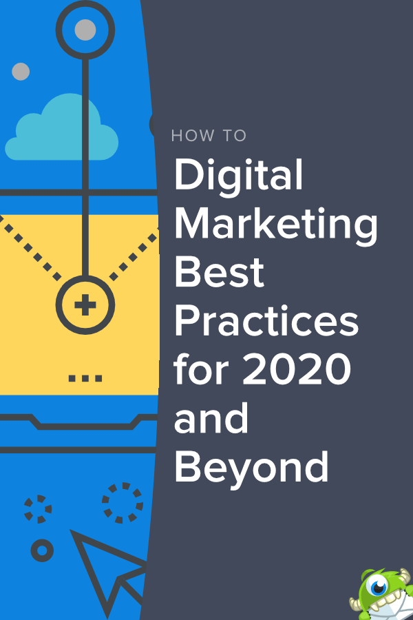 8 Digital Marketing Best Practices for 2022 and Beyond