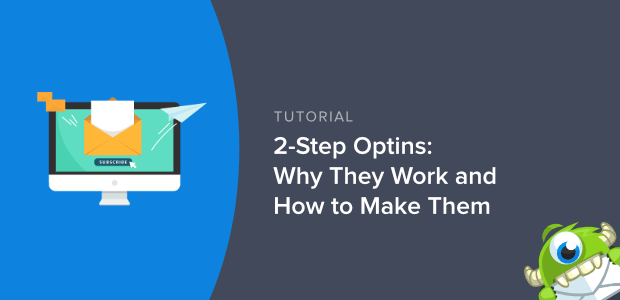 2-step optins: why they work and how to make them