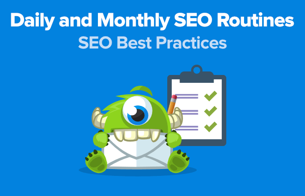 daily and monthly seo routines