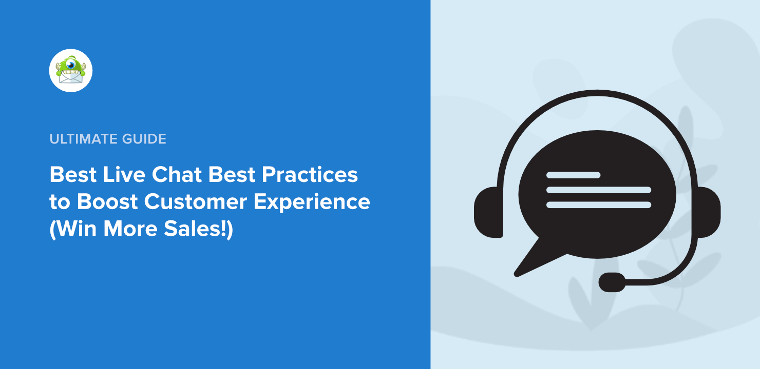 Live Chat Best Practices to Boost Customer Experience (Win More Sales!)