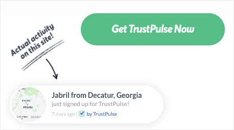 TrustPulse shows users who recently signed up