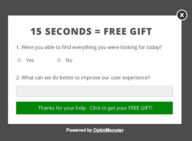 offer a free gift in exchange for answers to a short survey