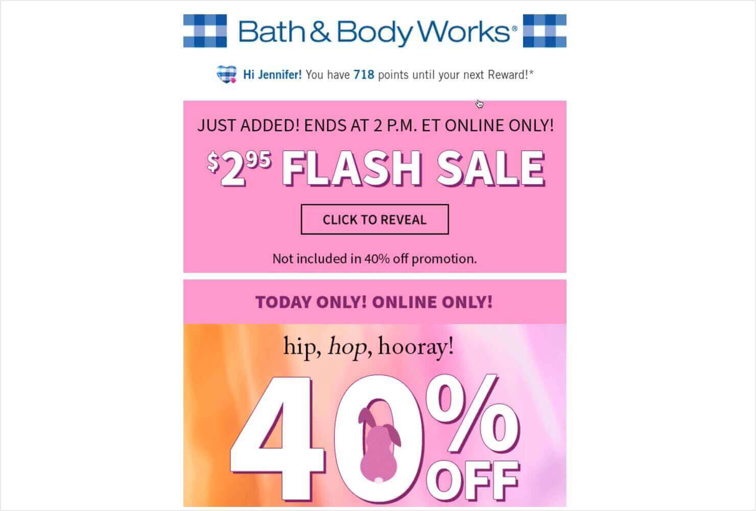 Email from Bath & BodyWorks. It starts "Just Added! Ends at 2 pm ET Online Only! '.95 FLASH SALE." There's a button that says "Click to reveal." Below, the 40% off graphic from the announcement email is repeated.