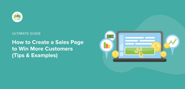 How to Create a Sales Page to Win More Customers (Tips & Examples)