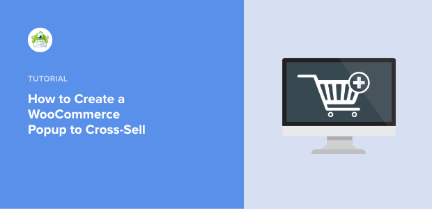 WooCommerce popup to Cross sell - Featured Image