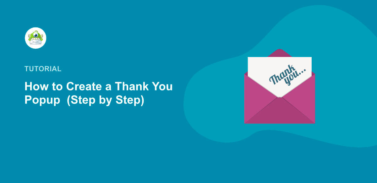 How to Add a Thank You Popup to Your Site (Step by Step)