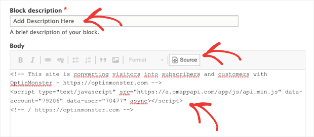 Add OptinMonster embed code to Drupal