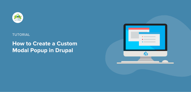 Custom Modal Popup for Drupal Featured