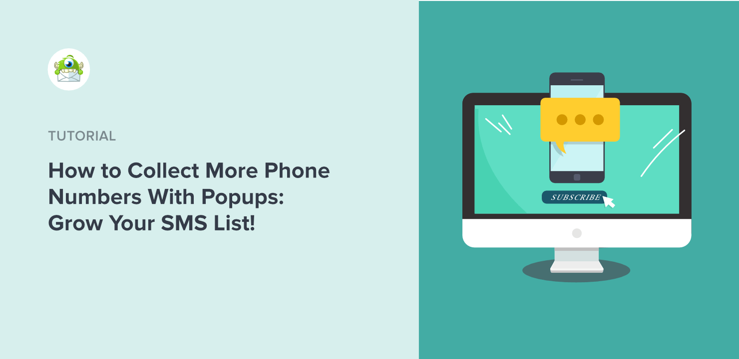 How to Collect Phone Numbers With Popups - Grow Your SMS List!