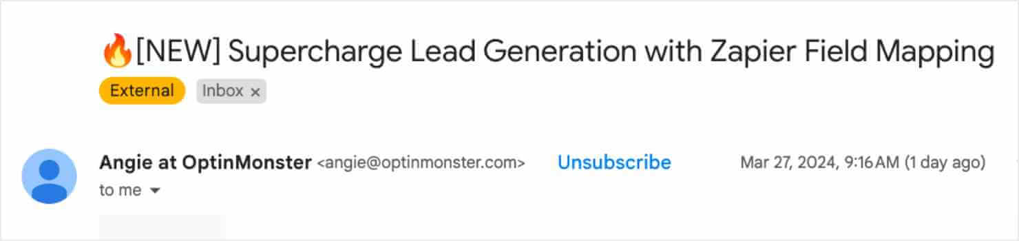 Email subject line that started with a fire emoi and says: "G "[NEW] Supercharge Lead Generation with Zapier Field Mapping." Email sender name is "Angie at OptinMonster"