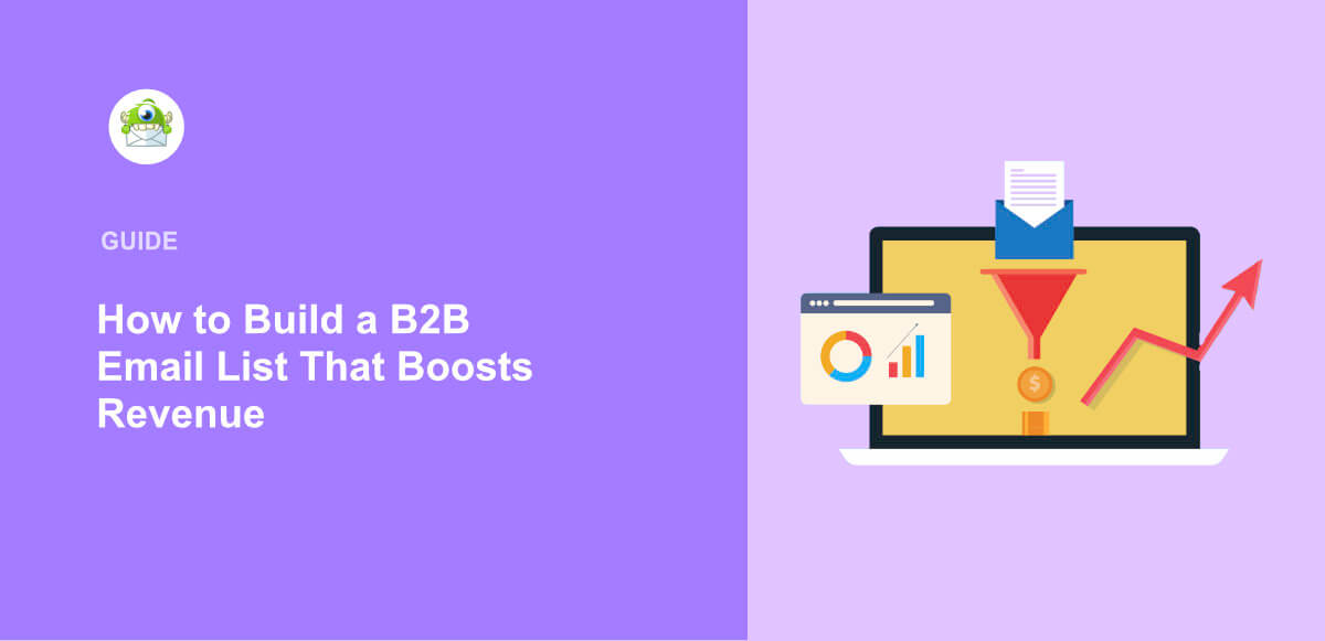 How To Build A B2B Email List That Boosts Your Revenue - OptinMonster