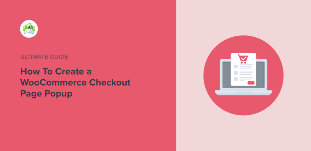 How to Create a WooCommerce Checkout Page Popup