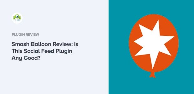 Smash Balloon Review Is This Social Feed Plugin Any Good