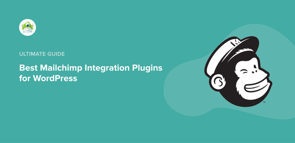 7 Best Mailchimp Integration Plugins for WordPress (Compared ...