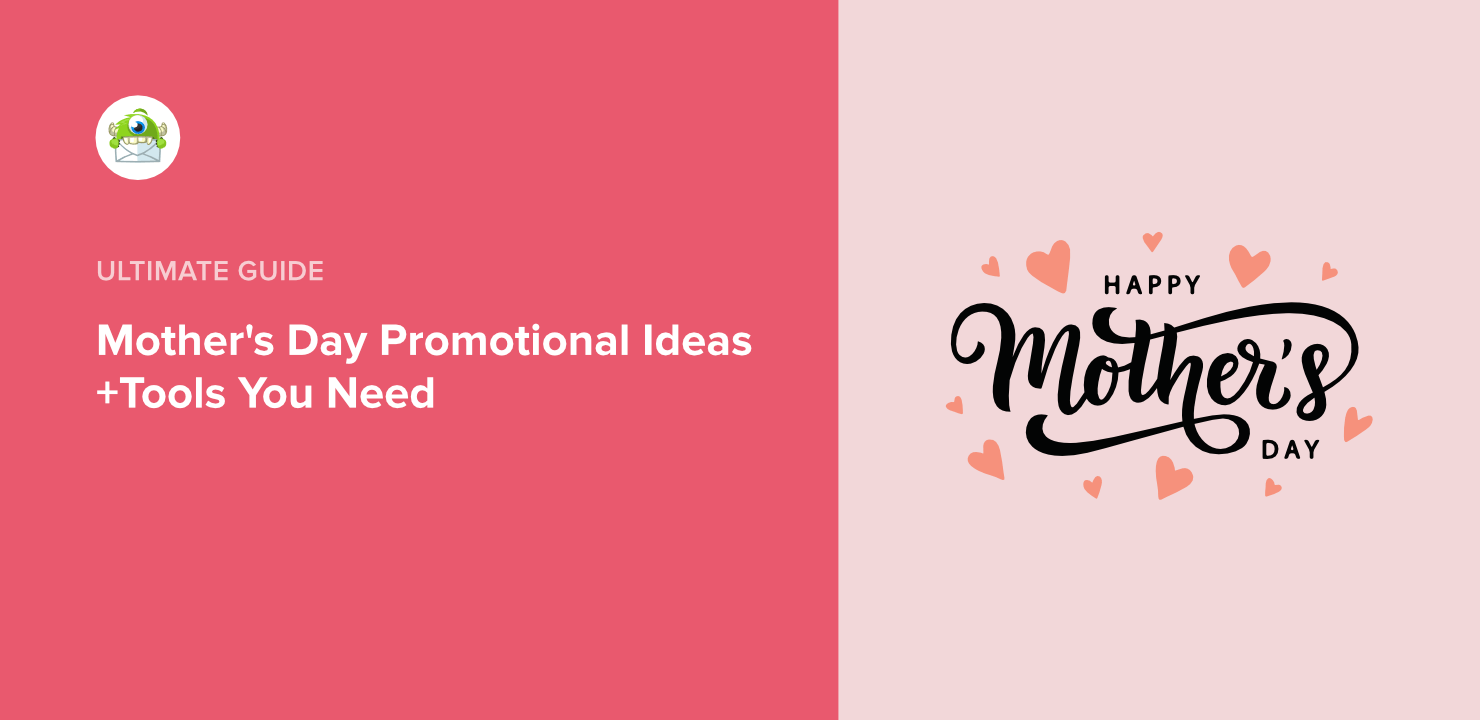 7 Mother’s Day Promotional Ideas (+ Tools You Need)