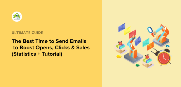 best time to send emails to boost open clicks and sales