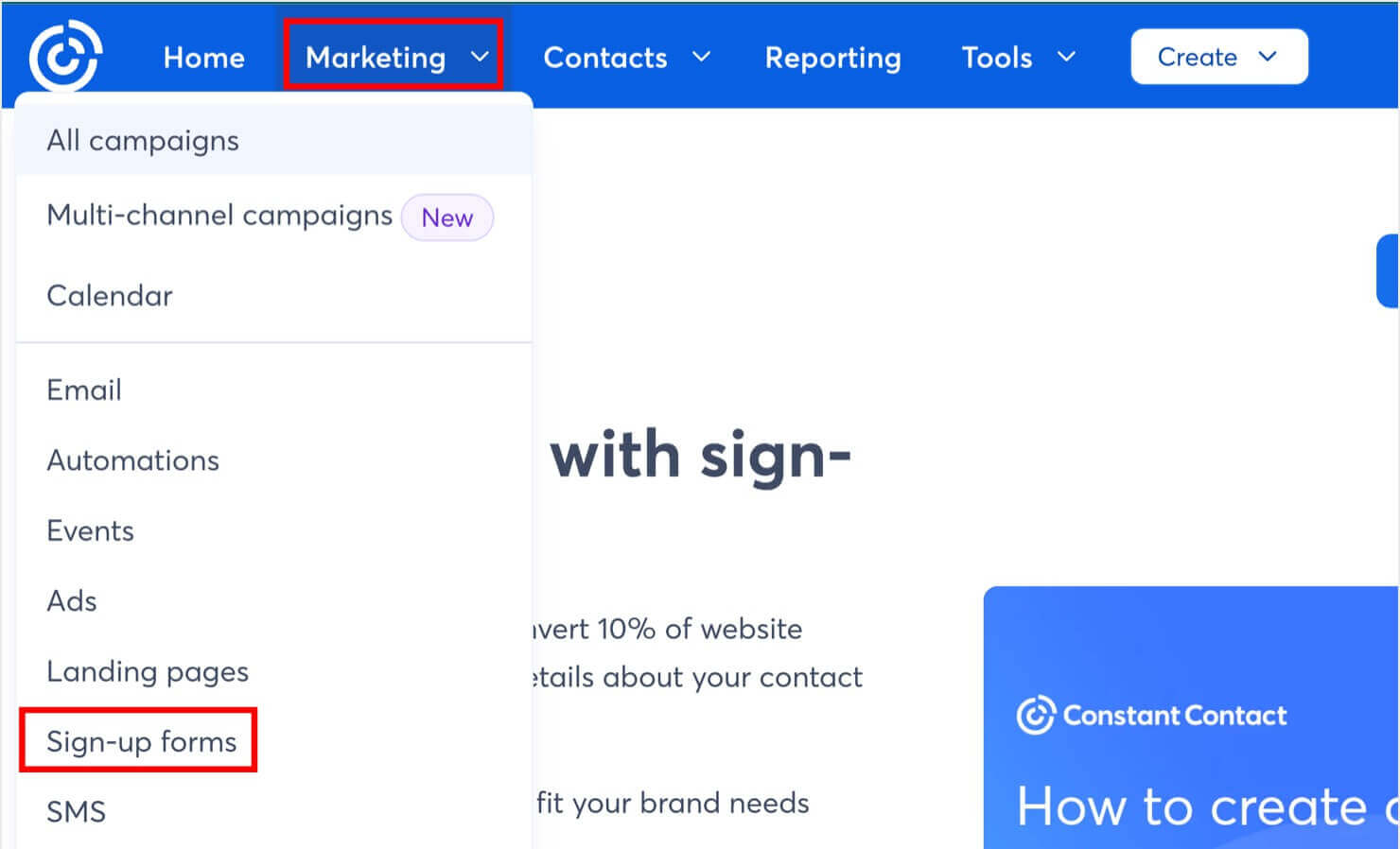 In the Constant Contact dashboard, the "Marketing " tab is selected. In the dropdown menu, "Sign Up forms" is an option.