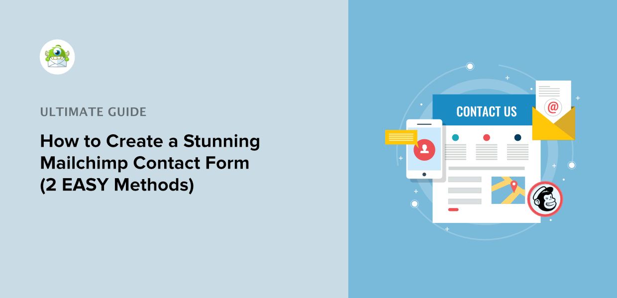 How to Create a Mailchimp Contact Form (2 Methods) OptinMonster