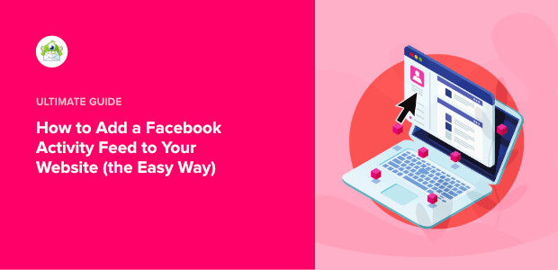 how to add a facebook activity feed to your website featured image