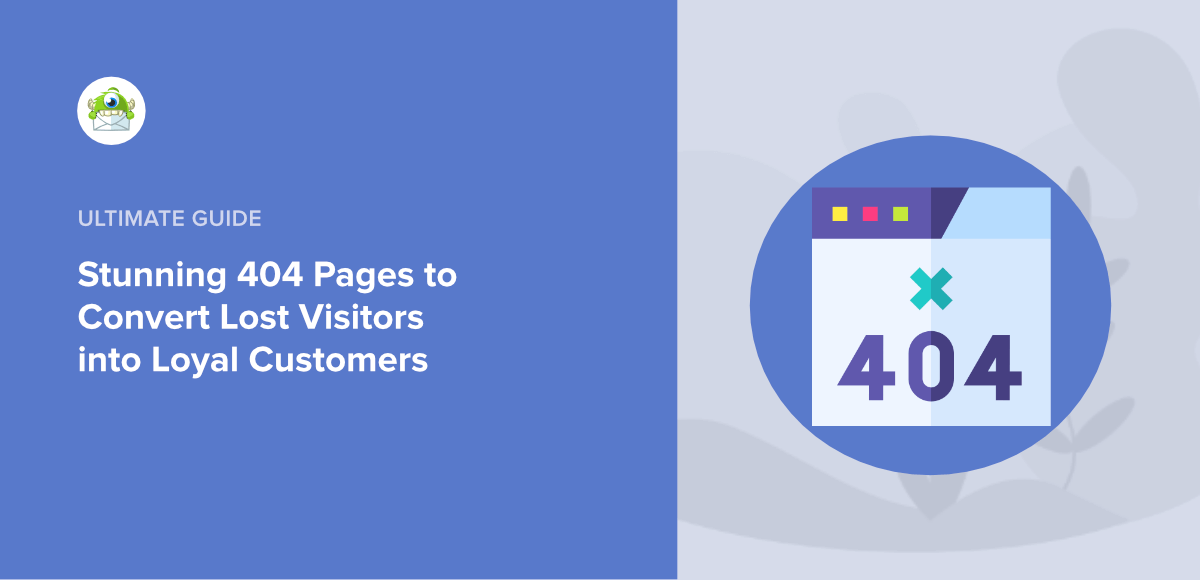 21 Stunning 404 Pages to Convert Lost Visitors [2023]