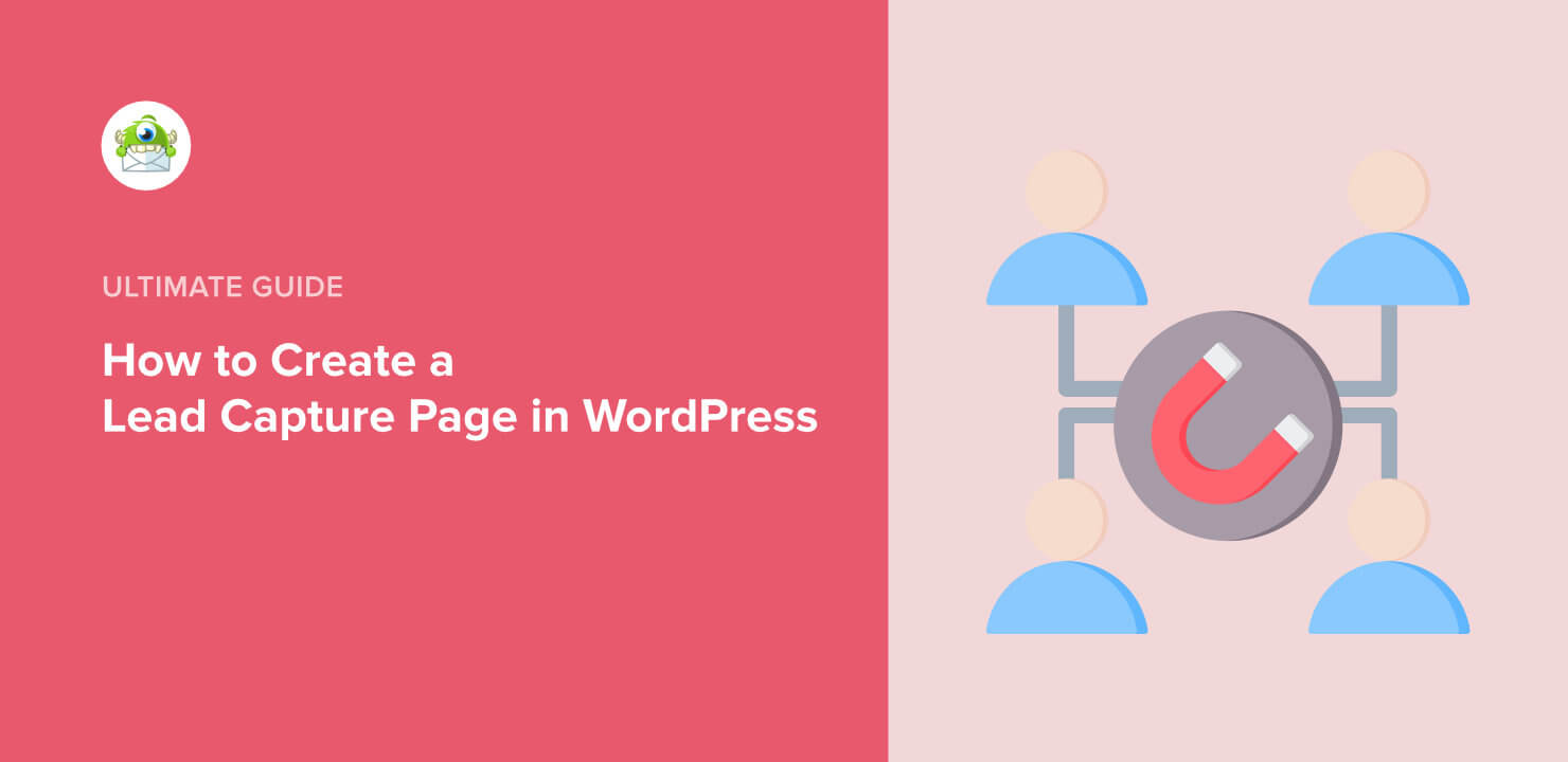 How to Create a Lead Capture Page in WordPress