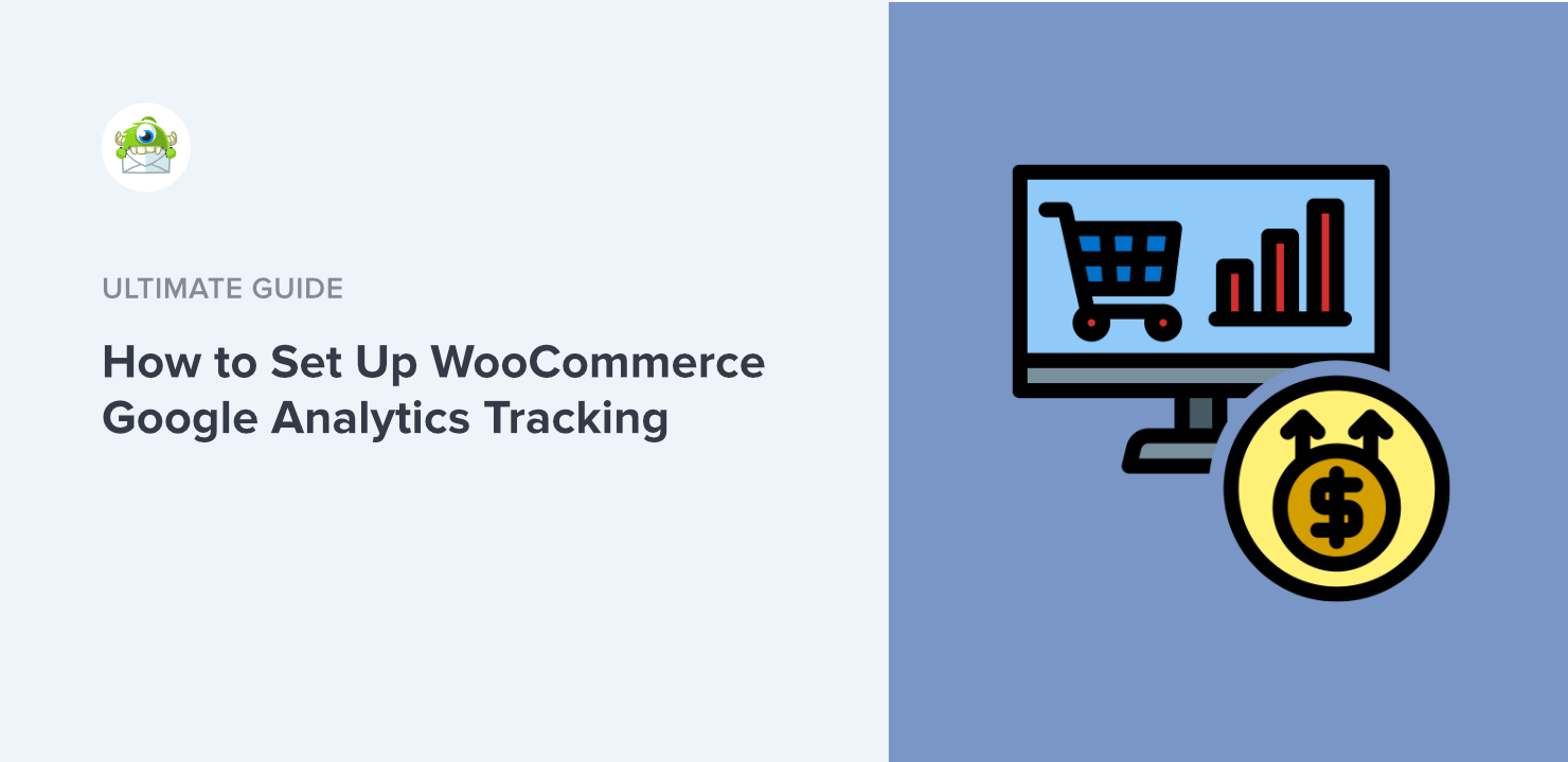 How to Set Up WooCommerce Google Analytics Tracking (Updated for GA4)