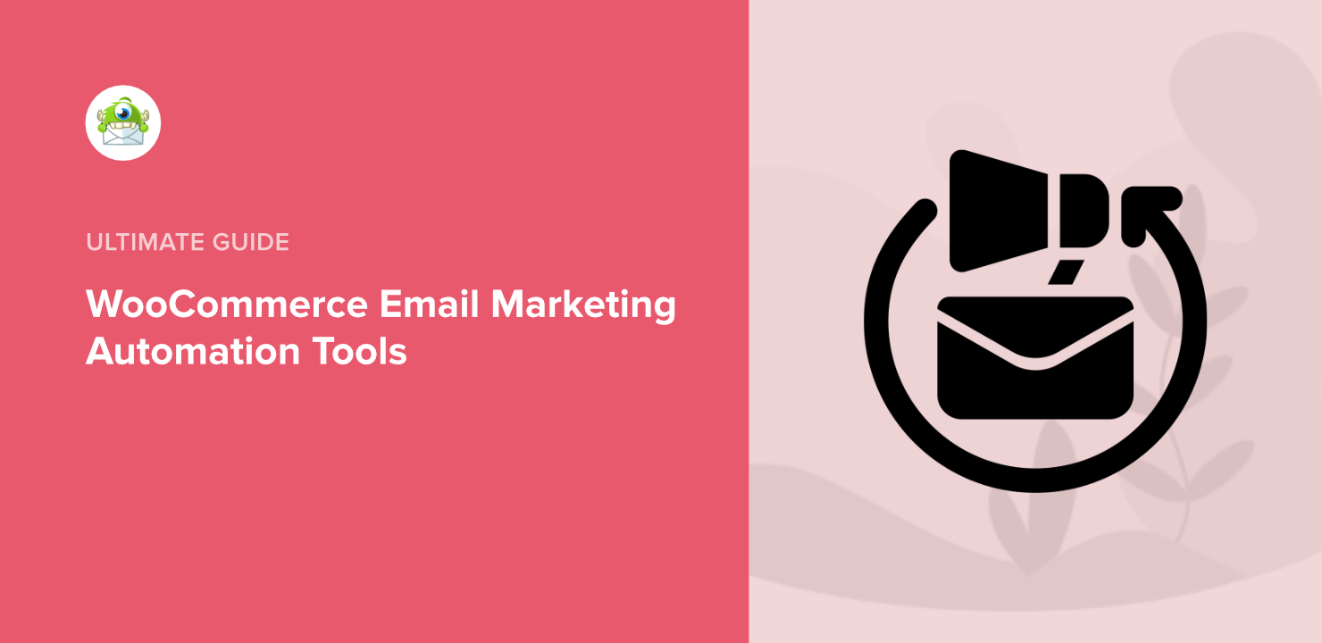 7 WooCommerce Email Marketing Automation Tools (+3 Profitable Tips)