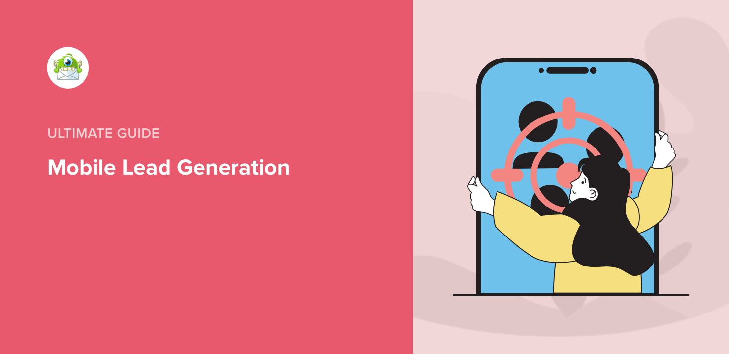 Mobile Lead Generation: 5 Proven Strategies to Grow Your List