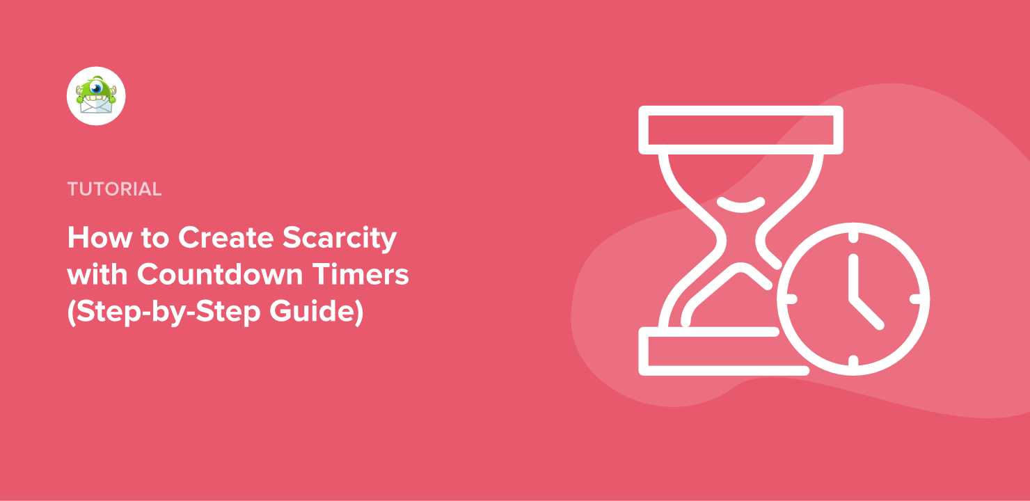 How to Create Scarcity With Countdown Timers in 5 EASY Steps