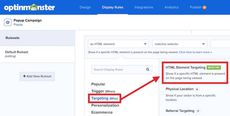 HTML Element Targeting Display Rule in the OptinMonster campaign builder.