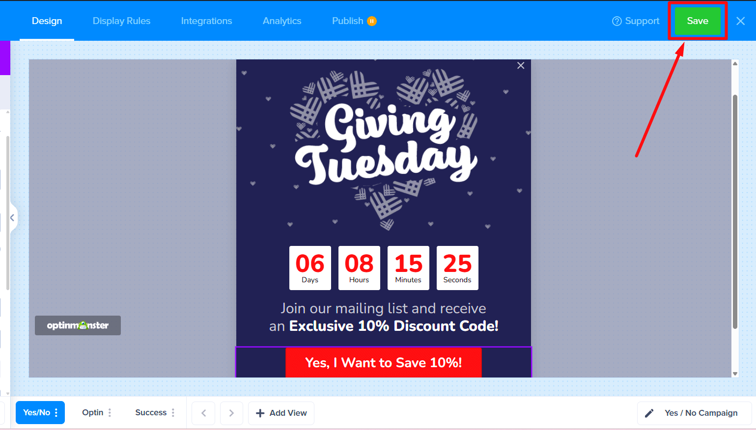 Save button in the top right corner of the campaign builder.