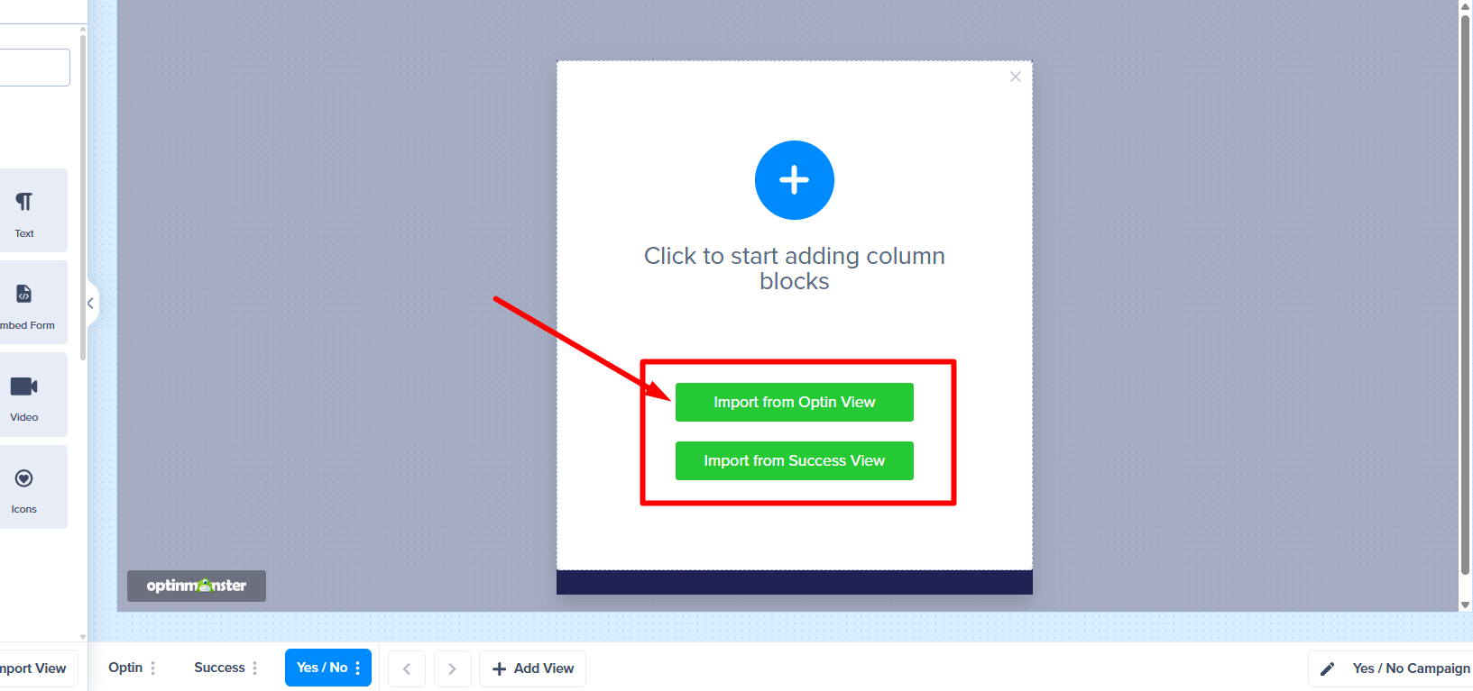 Options to import a design from an existing Optin or Success view.